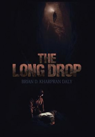 Könyv Long Drop Brian D Kharpran Daly