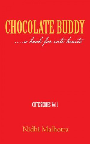 Kniha Chocolate Buddy Nidhi Malhotra