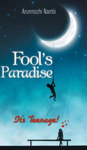 Книга Fool's Paradise Arunmozhi Nambi