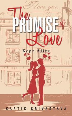 Knjiga Promise of Love Kartik Srivastava
