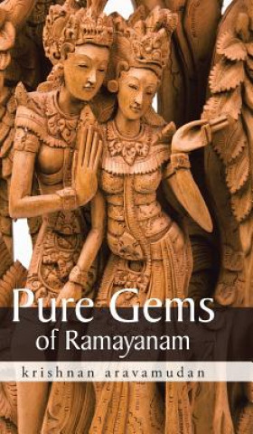 Carte Pure Gems of Ramayanam KRISHNAN ARAVAMUDAN