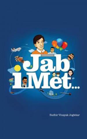 Kniha Jab I Met . . . Sudhir Vinayak Joglekar