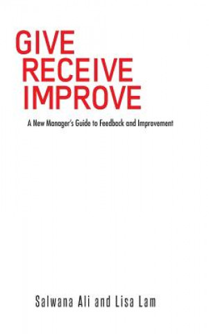 Libro Give Receive Improve Salwana Ali