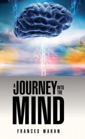 Kniha Journey Into the Mind Frances Mahan