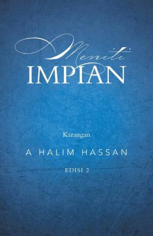 Kniha Meniti Impian A Halim Hassan