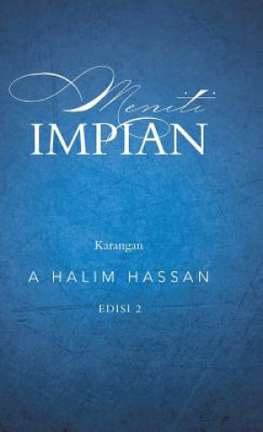 Kniha Meniti Impian A Halim Hassan