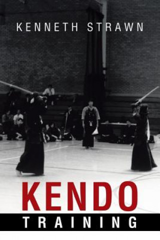 Книга Kendo Training Kenneth Strawn