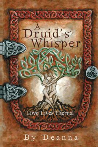 Книга Druid's Whisper Deanna