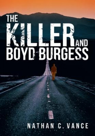 Kniha Killer and Boyd Burgess Nathan C. Vance