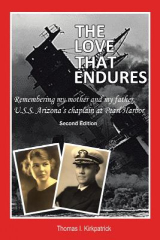 Knjiga Love That Endures, Second Edition Thomas I. Kirkpatrick