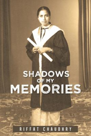 Book Shadows of My Memories Riffat Chaudhry