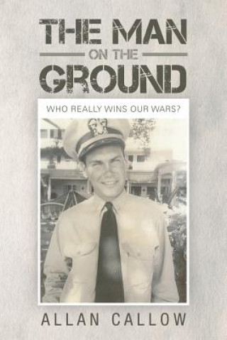 Livre Man on the Ground Allan Callow