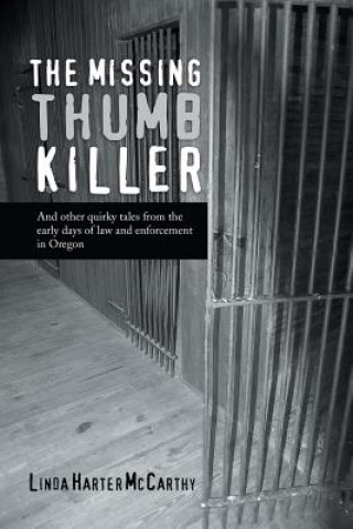 Knjiga Missing Thumb Killer Linda Harter McCarthy
