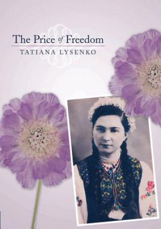 Kniha Price of Freedom Tatiana Lysenko