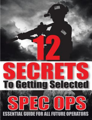 Kniha 12 SECRETS To Getting Selected Chase Warren