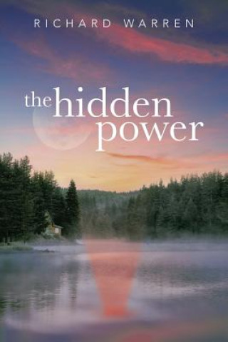 Книга Hidden Power Richard Warren