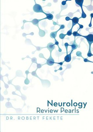 Knjiga Neurology Review Pearls Dr Robert Fekete