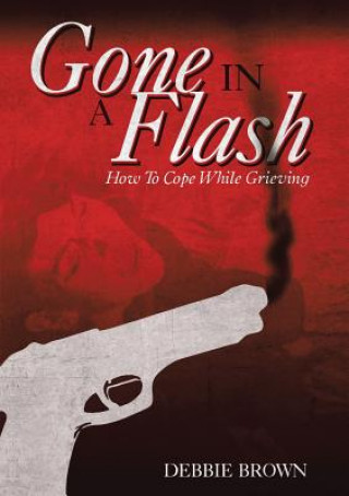 Libro Gone in a Flash Debbie Brown