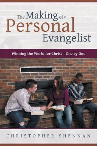 Kniha Making of a Personal Evangelist Christopher Shennan