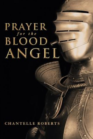 Carte Prayer for the Blood Angel Chantelle Roberts