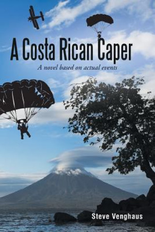 Könyv Costa Rican Caper Steve Venghaus