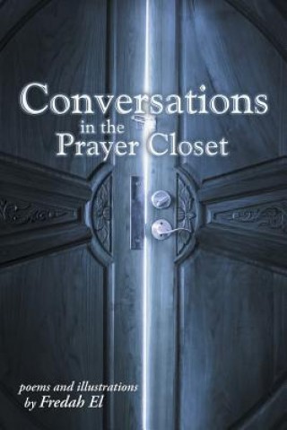 Kniha Conversations in the Prayer Closet Fredah El