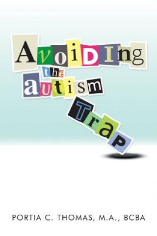 Book Avoiding the Autism Trap Thomas