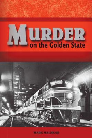 Kniha Murder on the Golden State Mark Malmkar