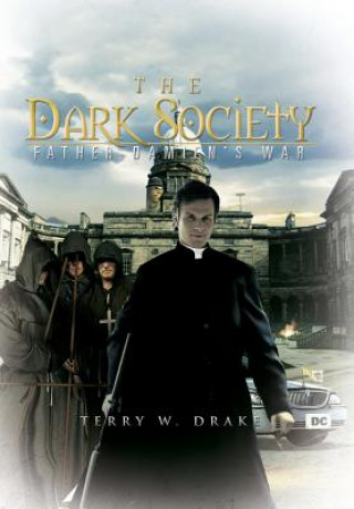 Kniha Dark Society Terry W Drake