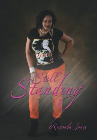 Kniha Still Standing Renonda Jones