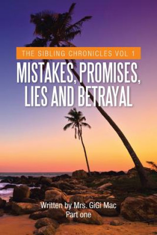 Livre Mistakes, Promises, Lies and Betrayal Gigi Mac