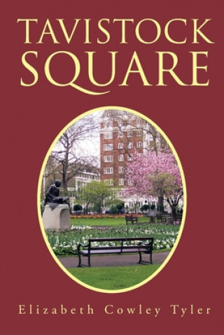 Kniha Tavistock Square Elizabeth Cowley Tyler