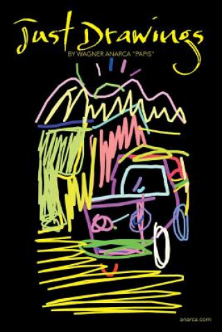 Libro Just Drawings Wagner Anarca ''Papis''