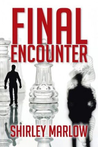 Kniha Final Encounter Shirley Marlow