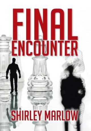 Könyv Final Encounter Shirley Marlow