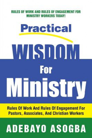 Książka Practical Wisdom for Ministry Adebayo Asogba