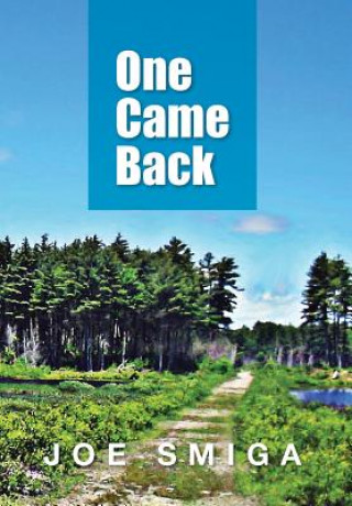 Книга One Came Back Joe Smiga