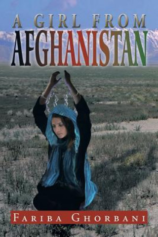 Livre Girl from Afghanistan Fariba Ghorbani