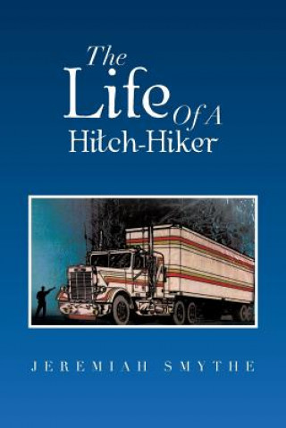 Book Life of a Hitch-Hiker Glenn L Smith