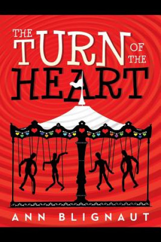 Kniha Turn of the Heart Ann Blignaut