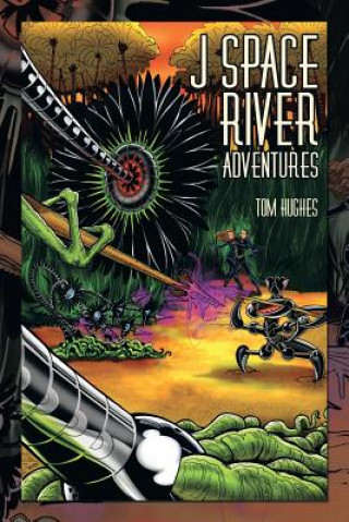 Livre J Space River Adventures Hughes