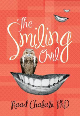 Kniha Smiling Owl Raad Chalabi Phd