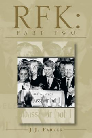 Book ''Rfk J J Parker