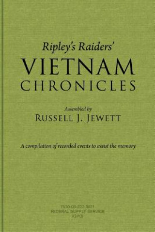 Kniha Ripley's Raiders Vietnam Chronicles Russell J Jewett