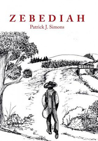 Kniha Zebediah Patrick J Simons