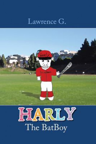 Книга Harly the Batboy Lawrence G