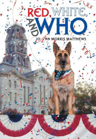 Book Red, White, and Who Joann Morris Matthews