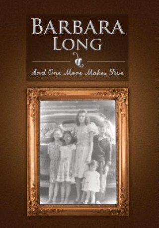 Книга And One More Makes Five Barbara Long