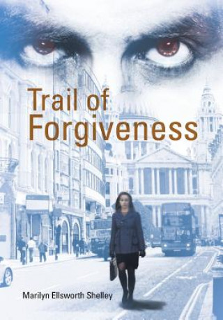 Carte Trail of Forgiveness Marilyn Ellsworth Shelley