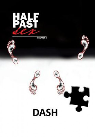 Könyv Half Past Sex Chapter 2 Mike Dash
